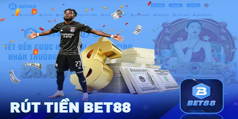 BET88– chơi hay rút tiền liền tay